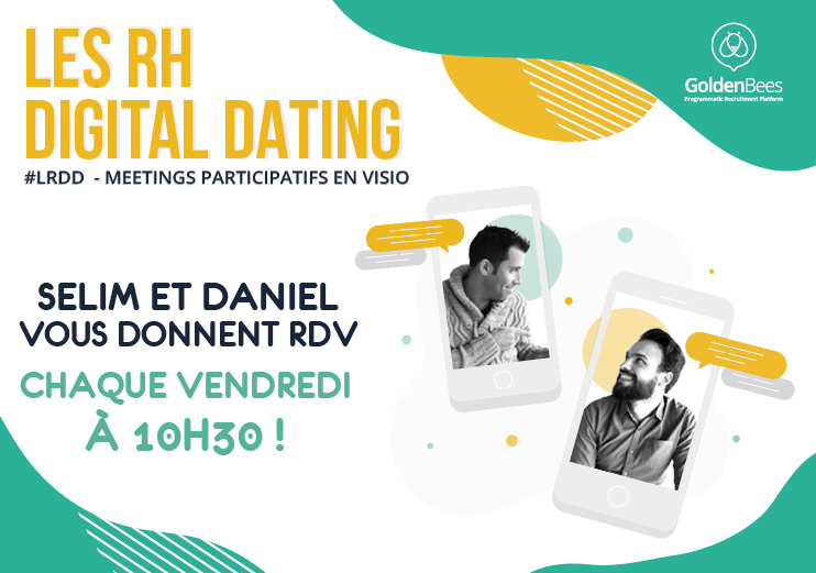 LES RH DIGITAL DATING- CONSEILS ET ECHANGES DE BONNES PRATIQUE ENTRE PROFESSIONNELS RH