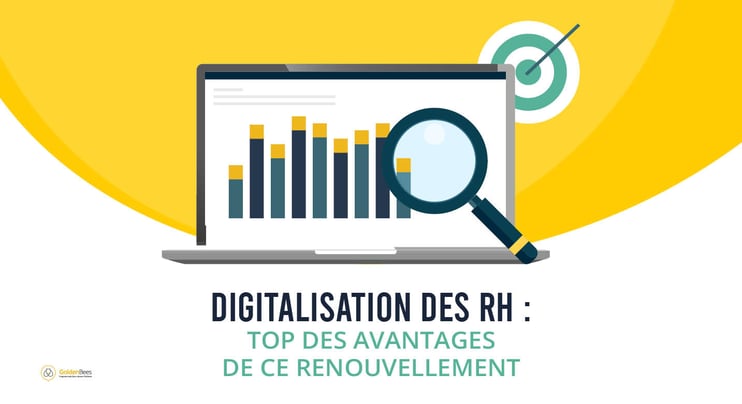 Digitalisation des RH : top des avantages de ce renouvellement