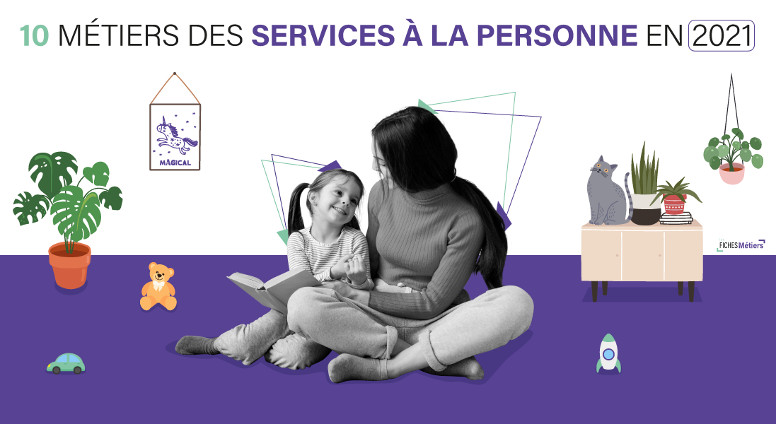 ENTETE---TOP-10-DES-MÉTIERS-DE-SERVICE-À-LA-PERSONNE-EN-2021