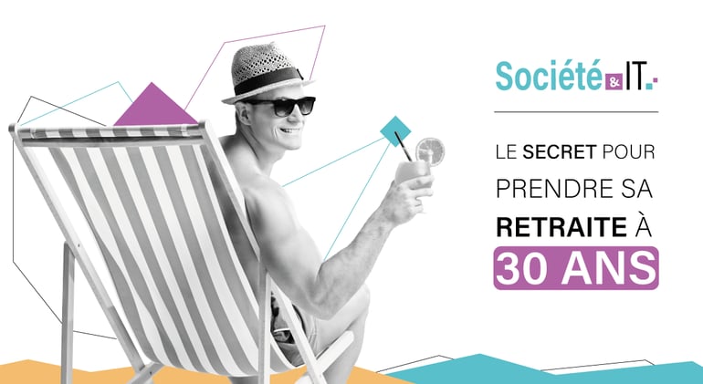 frugalisme - secret pour prendre sa retraite a 30 ans - repos - economie - argent