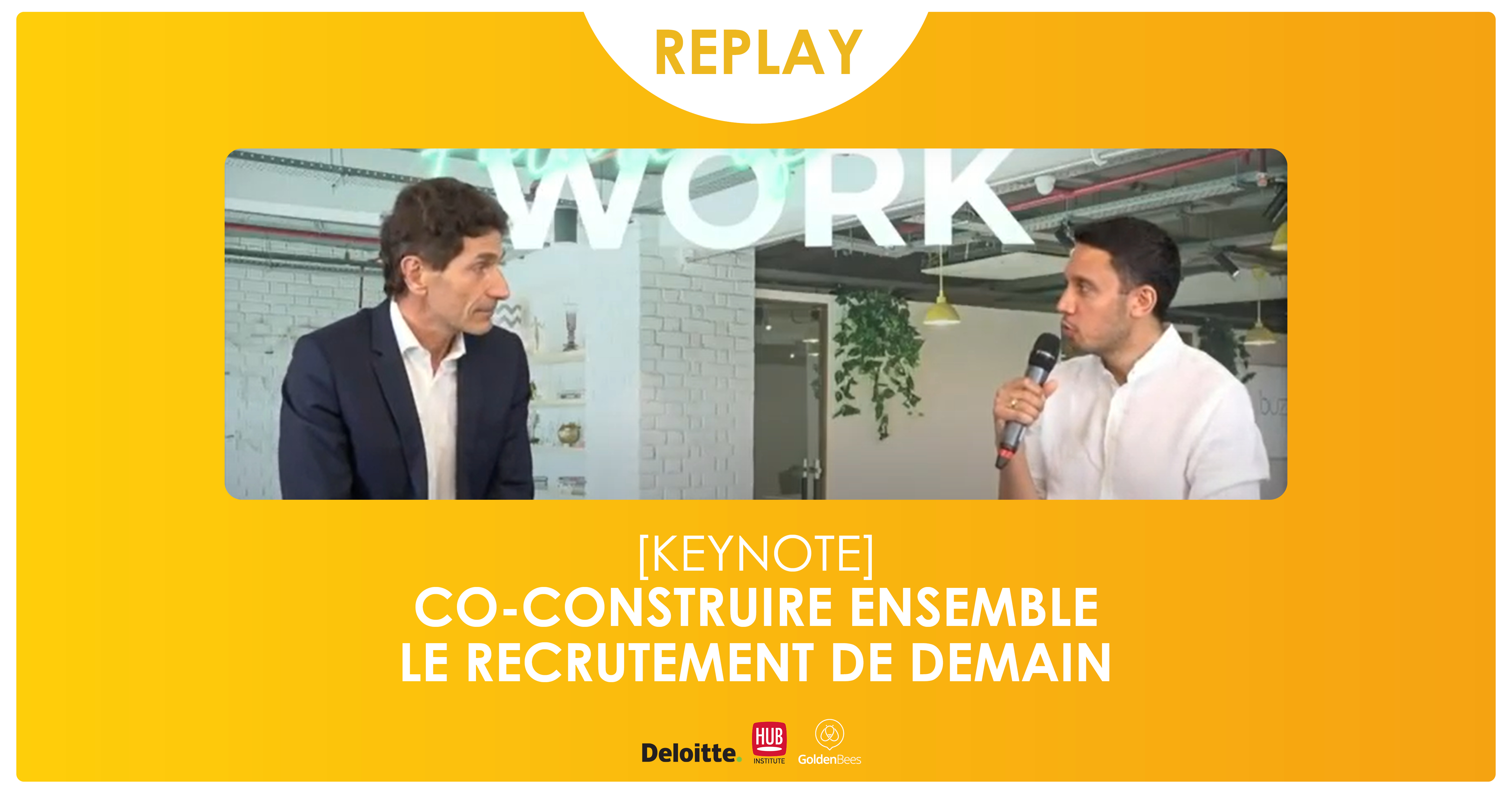 Replay Keynote Co-construire ensemble le recrutement de demain