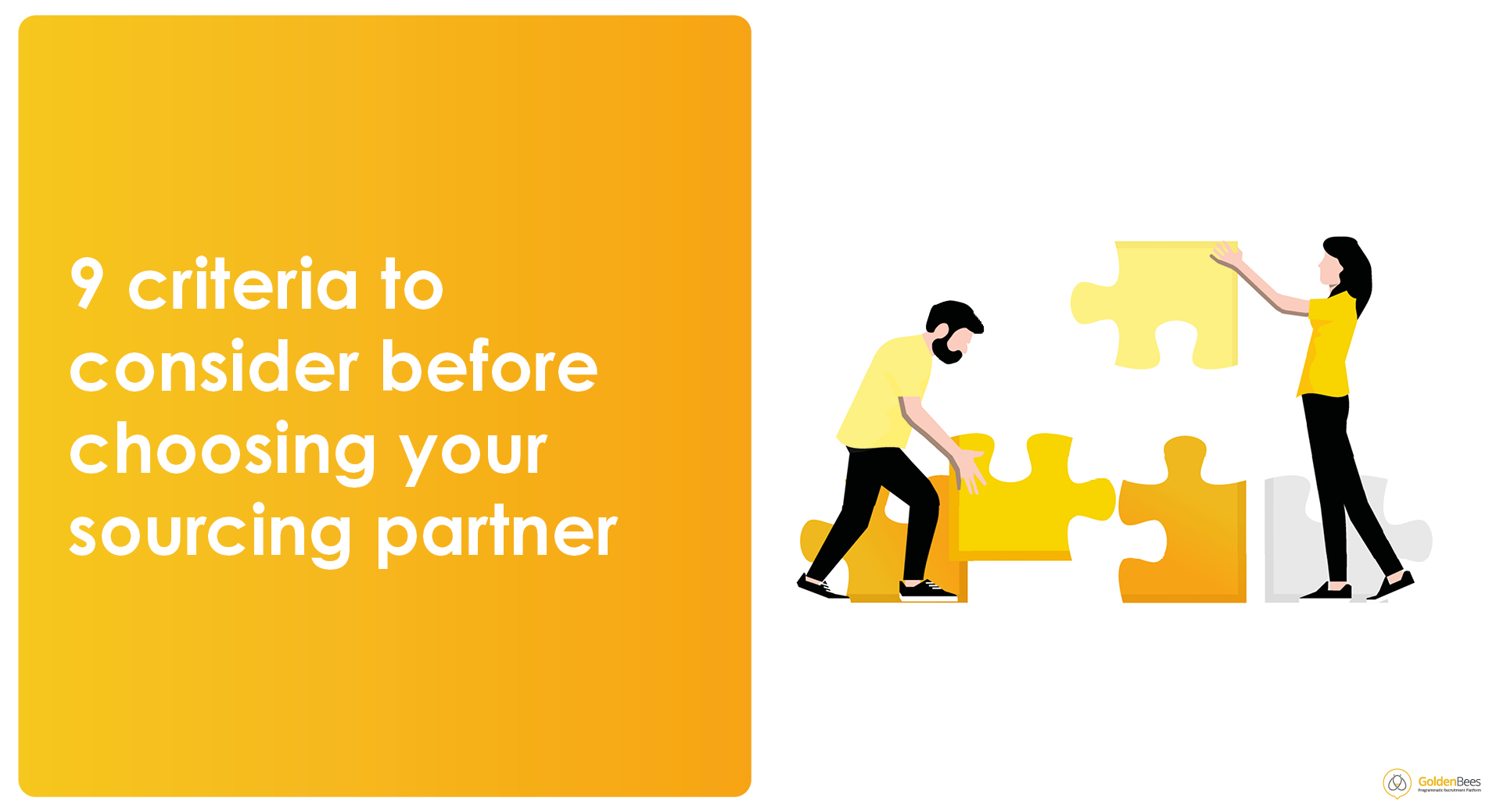 9 criteria to consider before choosing your sourcing partner