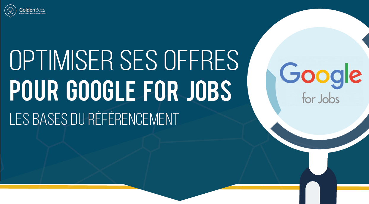 [INFOGRAPHIE] COMMENT BIEN RÉDIGER UNE OFFRE D'EMPLOI GOOGLE FOR JOBS
