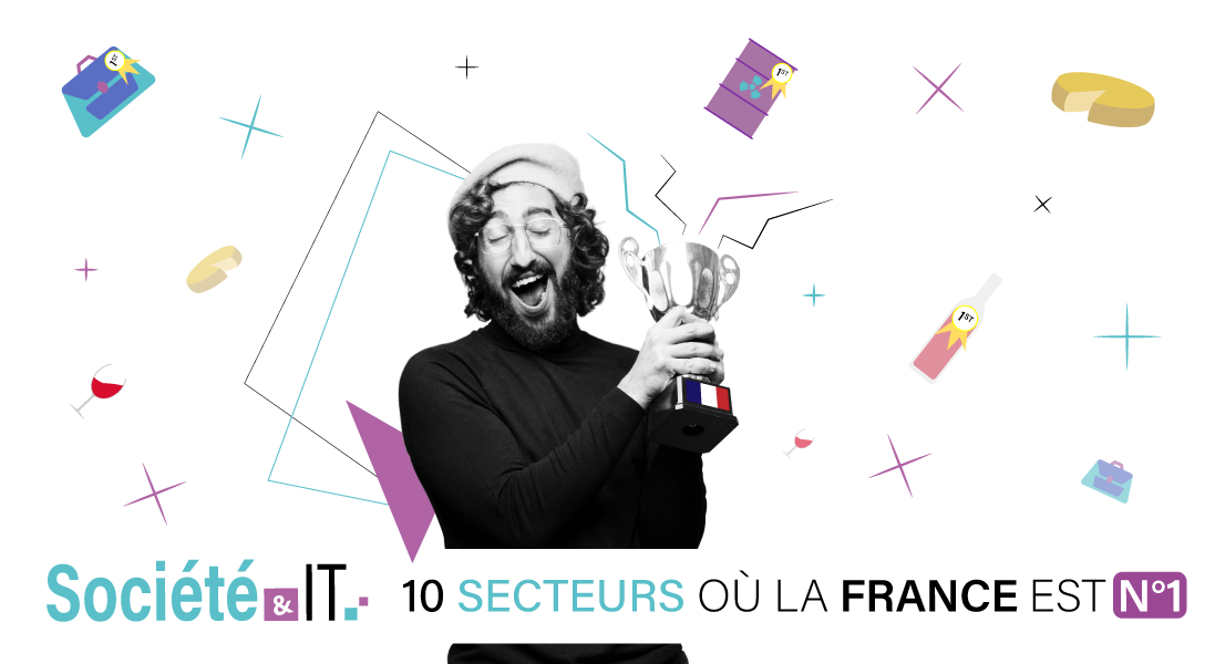 10 secteurs dans lesquels les français sont n°1